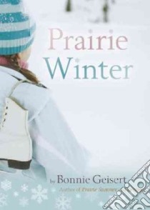 Prairie Winter libro in lingua di Geisert Bonnie