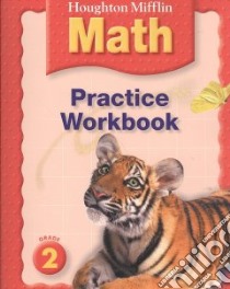 Houghton Mifflin Math Practice Workbook Grade 2 libro in lingua di Not Available (NA)