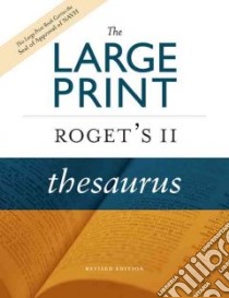 The Large Print Roget's II Thesaurus libro in lingua di Not Available (NA)