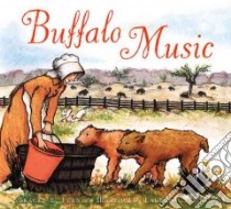 Buffalo Music libro in lingua di Fern Tracey E., Castillo Lauren (ILT)