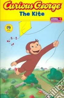Curious George And the Kite libro in lingua di Perez Monica, Fallon Joe