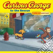 Curious George to the Rescue libro in lingua di Saric Lazar (EDT), Rey H. A.