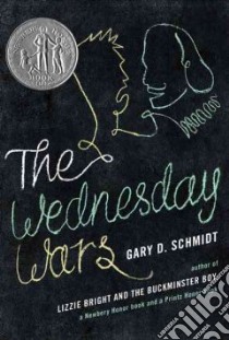 The Wednesday Wars libro in lingua di Schmidt Gary D.