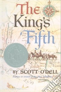 The King's Fifth libro in lingua di O'Dell Scott