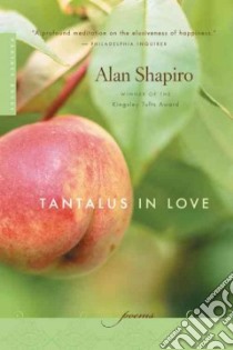 Tantalus in Love libro in lingua di Shapiro Alan
