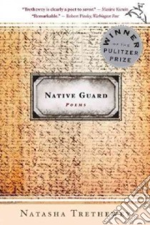 Native Guard libro in lingua di Trethewey Natasha