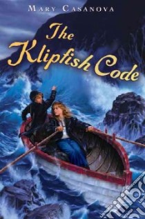 The Klipfish Code libro in lingua di Casanova Mary