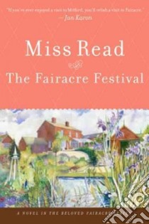 The Fairacre Festival libro in lingua di Read Miss, Goodall J. S. (ILT)