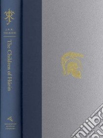 The Children of Hurin libro in lingua di Tolkien J. R. R., Tolkien Christopher (EDT), Lee Alan (ILT)