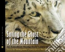 Saving the Ghost of the Mountain libro in lingua di Bishop Nic (PHT), Montgomery Sy