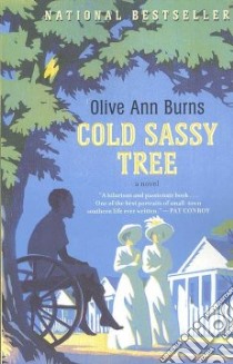 Cold Sassy Tree libro in lingua di Burns Olive Ann