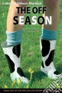 The Off Season libro in lingua di Murdock Catherine Gilbert