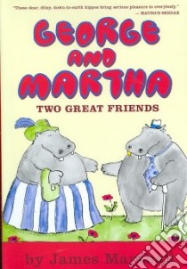 George and Martha libro in lingua di Marshall James