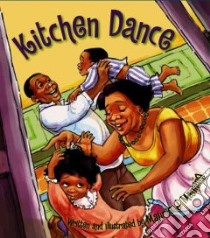 Kitchen Dance libro in lingua di Manning Maurie J.