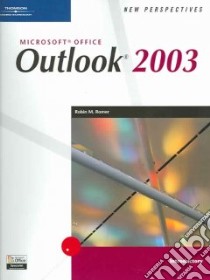 New Perspectives On Microsoft Outlook 2003 libro in lingua di Romer Robin M.