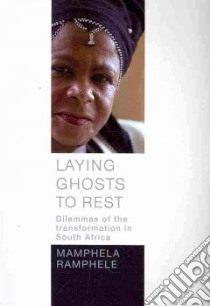 Laying Ghosts to Rest libro in lingua di Ramphele Mamphela