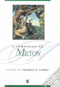 A Companion to Milton libro in lingua di Corns Thomas N.