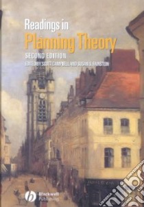 Readings in Planning Theory libro in lingua di Campbell Scott (EDT), Fainstein Susan S. (EDT)
