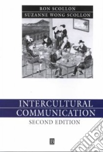 Intercultural Communication libro in lingua di Ronald Scollon