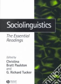 Sociolinguistics libro in lingua di Paulston Christina Bratt (EDT), Tucker G. Richard (EDT)