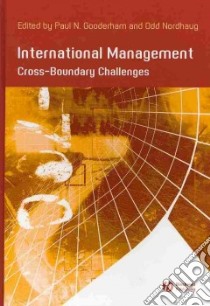 International Management libro in lingua di Gooderham Paul N., Nordhaug Odd