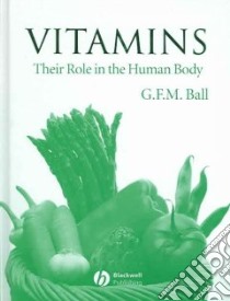 Vitamins libro in lingua di Ball George F. M.