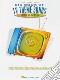 Big Book of TV Them Songs libro in lingua di Hal Leonard Publishing Corporation (COR)