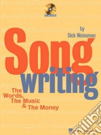 Songwriting libro in lingua di Weissman Dick