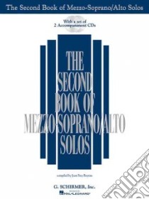 The Second Book of Mezzo-soprano/alto Solos libro in lingua di Boytim Joan Frey (CRT), Hal Leonard Publishing Corporation (COR)