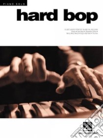 Hard Bop libro in lingua di Hal Leonard Publishing Corporation (EDT)