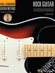 Hal Leonard Guitar Method - Rock Guitar libro in lingua di Mueller Michael (COP)