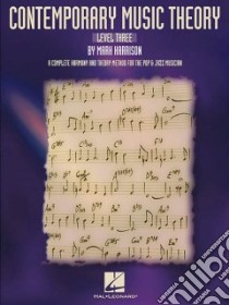 Contemporary Music Theory libro in lingua di Harrison Mark