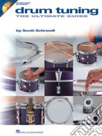 Drum Tuning libro in lingua di Schroedl Scott