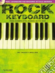 Rock Keyboard libro in lingua di Miller Scott, Downing Doug (EDT)