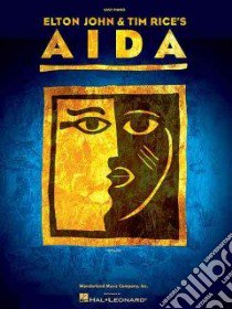 Aida libro in lingua di Rice Tim, John Elton