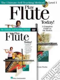 Play Flute Today Beginner's Pack libro in lingua di Hal Leonard Publishing Corporation (COR)