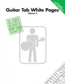 Guitar Tab White Pages libro in lingua di Hal Leonard Publishing Corporation (COR)