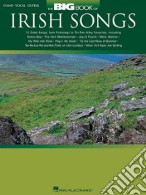 The Big Book of Irish Songs libro in lingua di Not Available (NA)