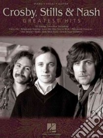 Crosby, Stills And Nash Greatest Hits libro in lingua di Not Available (NA)