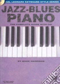 Jazz-Blues Piano libro in lingua di Harrison Mark