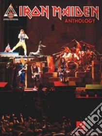 Iron Maiden Anthology libro in lingua di Iron Maiden (CRT)