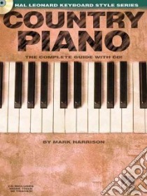 Country Piano libro in lingua di Harrison Mark