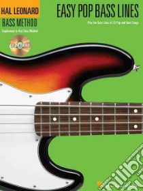 Easy Pop Bass Lines libro in lingua di Hal Leonard Publishing Corporation (COR)