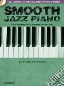 Smooth Jazz Piano libro in lingua di Harrison Mark