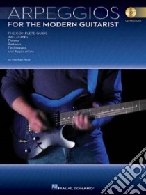 Arpeggios for the Modern Guitarist libro in lingua di Hal Leonard Publishing Corporation (COR)