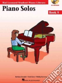 Piano Solos libro in lingua di Hal Leonard Publishing Corporation (CRT)