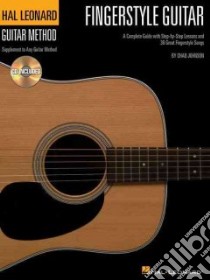 Fingerstyle Guitar Method libro in lingua di Johnson Chad