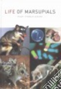 Life of Marsupials libro in lingua di Tyndale-Biscoe Hugh