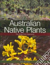 Australian Native Plants libro in lingua di Webb Mark (EDT)