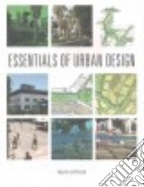 Essentials of Urban Design libro in lingua di Sheppard Mark